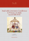 Research paper thumbnail of Studi sulla Letteratura Cavalleresca in Francia e in Italia (secoli XIII-XVI