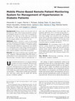 Research paper thumbnail of Mobile Phone-Based Remote Patient Monitoring System for Management of Hypertension in Diabetic Patients