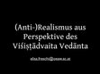 Research paper thumbnail of (Anti-)Realismus aus Perspektive des Viśiṣṭādvaita Vedānta