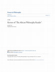 Research paper thumbnail of Review of The African Philosophy Reader