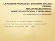 Research paper thumbnail of La Iniciativa Privada en el Sector Nuclear Español