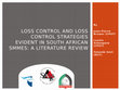 Research paper thumbnail of Loss control and loss control strategies evident in South African SMMEs