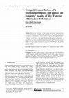 Research paper thumbnail of Competitiveness factors of a tourism destination and impact on residents’ quality of life: The Case of Cittaslow-Seferihisar