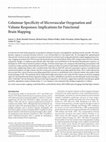 Research paper thumbnail of Columnar Specificity of Microvascular Oxygenation and Volume Responses: Implications for Functional Brain Mapping