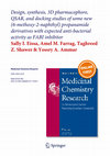 Research paper thumbnail of Design, synthesis, 3D pharmacophore, QSAR, and docking studies of some new (6-methoxy-2-naphthyl) propanamide derivatives with expected anti-bacterial activity as FABI inhibitor