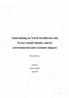 Research paper thumbnail of Sand mining on North Stradbroke and Fraser (sand) Islands, and its environmental and economic impacts