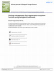 Research paper thumbnail of Grazing management that regenerates ecosystem function and grazingland livelihoods