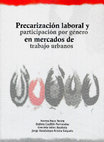 Research paper thumbnail of Precarización laboral y participación por género en mercados de trabajo urbanos