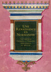 Research paper thumbnail of Une Renaissance en Normandie. Georges d’Amboise, bibliophile et mécène, cat. exp. dir. Florence Calame-Levert, Maxence Hermant et Gennaro Toscano, Evreux, musée d’Art, Histoire et Archéologie, 8 juillet-22 octobre 2017, Paris, Gourcuff-Gradenigo 2017