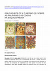 Research paper thumbnail of ENLOUQUECE-TE A TI MESMO (3): SOBRE AS PALAVRAS E AS COISAS NA ESQUIZOFRENIA