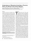 Research paper thumbnail of Comparison of weighted jump squat training with and without eccentric braking