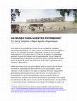 Research paper thumbnail of UN MUSEO PARA NUESTRO PATRIMONIO 1