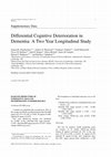 Research paper thumbnail of Differential cognitive deterioration in dementia: A two year longitudinal study