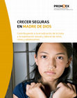 Research paper thumbnail of Crecer seguras en Madre de Dios