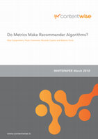 Research paper thumbnail of Do Metrics Make Recommender Algorithms?