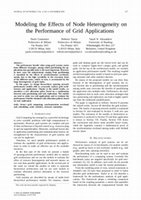 Research paper thumbnail of Modeling the Effects of Node Heterogeneity on the Performance of Grid Applications