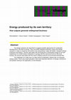 Research paper thumbnail of Energy produced by its own territory: How outputs generate widespread business