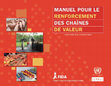 Research paper thumbnail of MANUEL POUR LE RENFORCEMENT DES CHAÎNES DE VALEUR