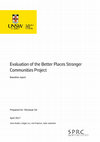 Research paper thumbnail of Evaluation of the Better Places Stronger Communities Project Baseline Report Prepared for Renewal SA