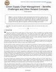 Research paper thumbnail of Green Supply Chain Management – Benefits Challenges and Other Related Concepts