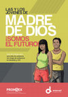 Research paper thumbnail of Las y los jóvenes de Madre de Dios somos el futuro