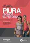 Research paper thumbnail of Las y los jóvenes de Piura somos el futuro