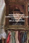 Research paper thumbnail of Capitulo 2. Vajilla y costumbres de mesa en la antigua Buenos Aires: una mirada desde la Arqueología Histórica