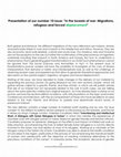 Research paper thumbnail of Presentation of our number 10 issue: "In the bowels of war: Migrations, refugees and forced displacement"