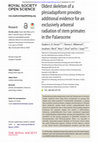 Research paper thumbnail of Oldest skeleton of a plesiadapiform provides additional evidence for an exclusively arboreal radiation of stem primates in the Palaeocene