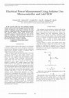 Research paper thumbnail of Electrical Power Measurement Using Arduino Uno Microcontroller and LabVIEW