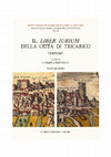 Research paper thumbnail of C. BISCAGLIA (a cura di), Il Liber iurium della città di Tricarico. L’edizione, tomo II, Congedo, Galatina (Lecce), 2003.