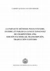 Research paper thumbnail of La Parfaicte Méthode pour entendre, escrire, et parler la langue espagnole de Charpentier (1596). edición facsimilar, transcripción, traducción y estudio. Ediciones Universidad de Salamanca.