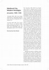 Research paper thumbnail of Medieval City, Modern Nostalgia: Review of "Jerusalem 1000–1400: Every People under Heaven"