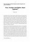 Research paper thumbnail of Yine, Yeniden Laik Eğitim: Nasıl Yapmalı?