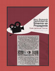 Research paper thumbnail of 2017 ODTÜ, Tarih Bölümü: "Geç Osmanlı İmparatorluğu’nda Sinema ve Propaganda"