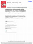 Research paper thumbnail of Information, Communication & Society Contextualizing connectivity: how internet connection type and parental factors influence technology use among lower-income children