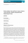 Research paper thumbnail of Divide and Rule, Unite and Resist: Contact, Collective Action and Policy Attitudes among Historically Disadvantaged Groups