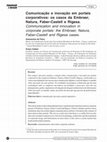 Research paper thumbnail of Comunicação e inovação em portais corporativos: os casos da Embraer, Natura, Faber-Castell e Rigesa (v.11, n.20, 2010)