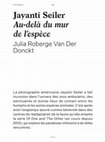 Research paper thumbnail of Jayanti Seiler : au delà du mur de l'espèce, Véganes, magazine contreculturel, no. 5, 2017, p. 180-185.