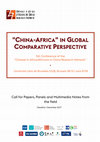 Research paper thumbnail of "China-Africa" in global comparative perspective. Brussels 28-30 June 2018