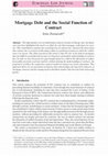 Research paper thumbnail of Mortgage Debt and the Social Function of Contract