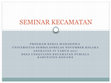 Research paper thumbnail of SEMINAR KECAMATAN.pptx