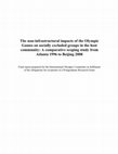 Research paper thumbnail of The non-infrastructural impacts of the Olympic Games on socially excluded groups in the host community: A comparative scoping study from Atlanta 1996 to Beijing …