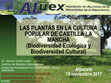 Research paper thumbnail of LAS PLANTAS EN LA CULTURA POPULAR DE CASTILLA LA MANCHA (Biodiversidad Ecológica y Biodiversidad Cultural) Albacete 13 noviembre 2017