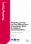 Research paper thumbnail of Things We Lost in the Fire: How Different Types of Contestation Affect the Validity of International Norms Things We Lost in the Fire: How Different Types of Contestation Affect the Validity of International Norms