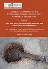 Research paper thumbnail of Current Approaches to Collective Burials in the Late European Prehistory