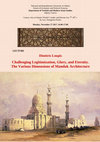 Research paper thumbnail of Challenging Legitimization, Glory, and Eternity. The Various Dimensions of Mamluk Architecture