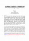 Research paper thumbnail of Reforming global carbon markets or re-imagining alternative climate solutions and sustainabilities? An analysis of selected NGO strategies in Uganda