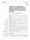 Research paper thumbnail of Validation of a Case-Finding Algorithm for Identifying Patients with Non-small Cell Lung Cancer (NSCLC) in Administrative Claims Databases