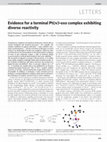 Research paper thumbnail of LETTERS Evidence for a terminal Pt(IV)-oxo complex exhibiting diverse reactivity